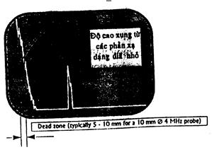 Hình ảnh vùng chết của đầu dò khi siêu âm khuyết tật mối hàn
